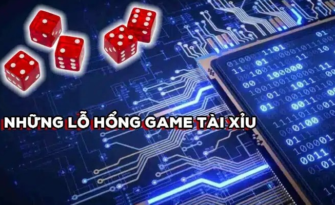 Lỗ hổng game tài xỉu mà nhà cái không muốn bạn biết